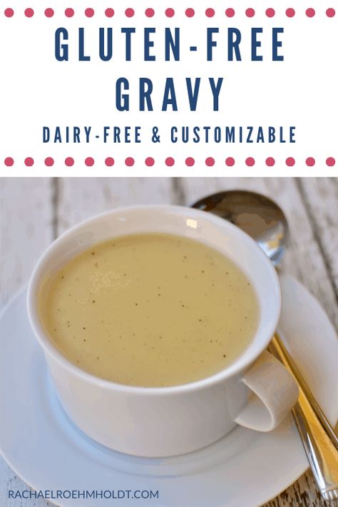 Gluten-free Gravy (Dairy-free) - Rachael Roehmholdt Dairy Free Gravy, Gluten Free Gravy Recipe, Dairy Free Thanksgiving Recipes, Dairy Free Thanksgiving, Turkey Gravy From Drippings, Gluten Free Gravy, Thanksgiving Spread, Gluten Free Stuffing, Dairy Free Pumpkin