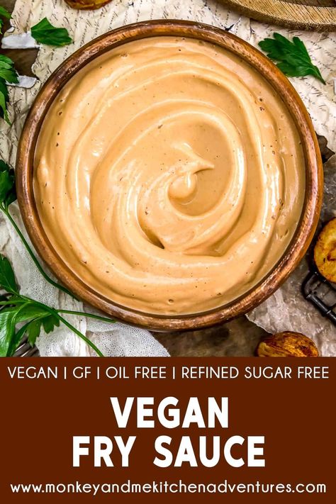 French Fry Dipping Sauce, Fry Dipping Sauce, French Fry Sauce, Monkey And Me Kitchen Adventures, Monkey And Me, Vegan Fries, Vegan Dressing, Vegan Dip, Sugar Free Vegan