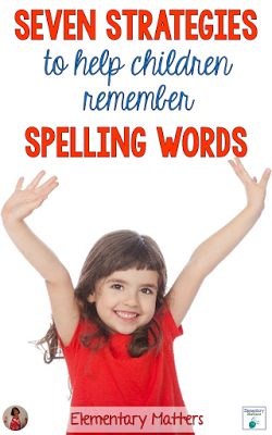 Seven Strategies to help children remember spelling words - based on research, here are seven ideas to help those kiddos who struggle to remember spelling! Spelling Strategies Teaching, Spelling Word Study Ideas, How To Make Spelling Words Fun, Spelling Help For 1st Grade, Dyslexic Spelling Strategies, Learning Spelling Words, Spelling Word Activities Third Grade, How To Teach Spelling 2nd Grade, Fun Ways To Learn Spelling Words