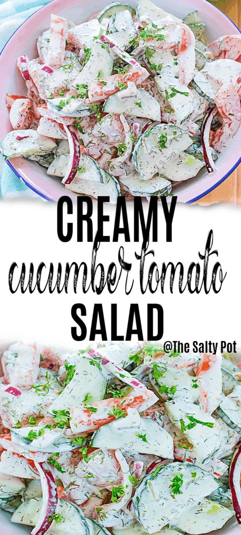 This creamy cucumber tomato salad is the definition of summer! Fresh vegetables heaping in a bowl with creamy dill dressing is called DELICIOUS! #thesaltypot #summersalads #cleaneating #saladrecipes Creamy Cucumber Tomato Salad, Tomato Salad Dressing, Cucumber Onion Salad, Cucumber And Tomato Salad, Tomato And Onion Salad, Cucumber And Tomato, Tomato Salad Recipe, Salad Cucumber, Salad Recipes Healthy Easy