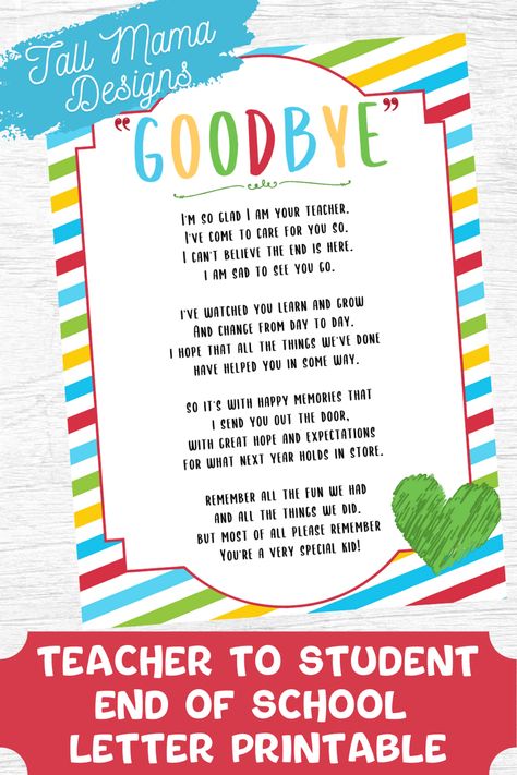 Say goodbye to your class of sweethearts this year with this easy to print digital download. Let them know just how much theybhave meant to you. #teacherprintables #teachergoodbye #classroomprintable #endoftheyear #lastdayofschool End Of Year Teacher Poem To Students, End Of Year Poems From Teacher, Last Day Of School Handprint Poem, Last Day Of School Letter To Students, Letter From Your Teacher End Of Year, End Of Year Poem From Teacher Preschool, Daycare Goodbye Poem, End Of The Year Thank You To Parents, End Of The Year Teacher Letter