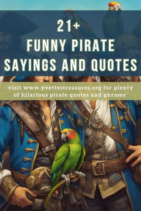 21+ Funny Pirate Sayings And Quotes To Make You Smile! - Best Online Gift Store Pirate Facts, Pirate Terms, Pirate Sayings, Pirate Phrases, Pirate Vocabulary, 21st Birthday Captions, Pirate Quotes, Funny Pirate, Senior Living Activities