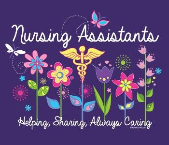 Nursing Assistants Helping, sharing, always caring. Nursing Assistant Quotes, Certified Nursing Assistant Quotes, Cna Week Ideas, Nursing Assistant Week, Homemade Trophies, Cna Quotes, Cna Appreciation, Cna Shirts, Cna Week