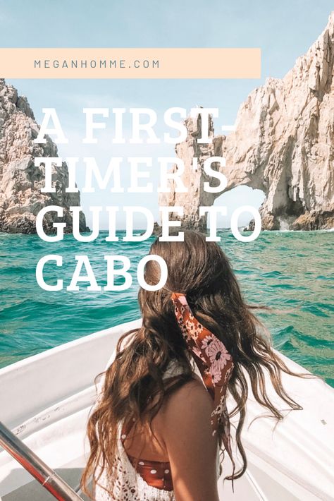 Traveling To Cabo San Lucas, Cabo Bucket List, Corazon Cabo Resort, Cabo San Lucas Itinerary, Outfit Ideas For Cabo San Lucas, Cabo Arch Pictures, Shopping In Cabo San Lucas, Lovers Beach Cabo, Things To Do In Cabo San Lucas Mexico