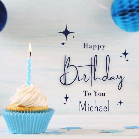 Happy Birthday Jon, Happy Birthday Martin, Happy Birthday Michael, Happy Birthday Sam, Happy Birthday Uncle, Happy Birthday Today, Wish You Happy Birthday, Birthday Wishes For Myself, Happy Birthday Dear