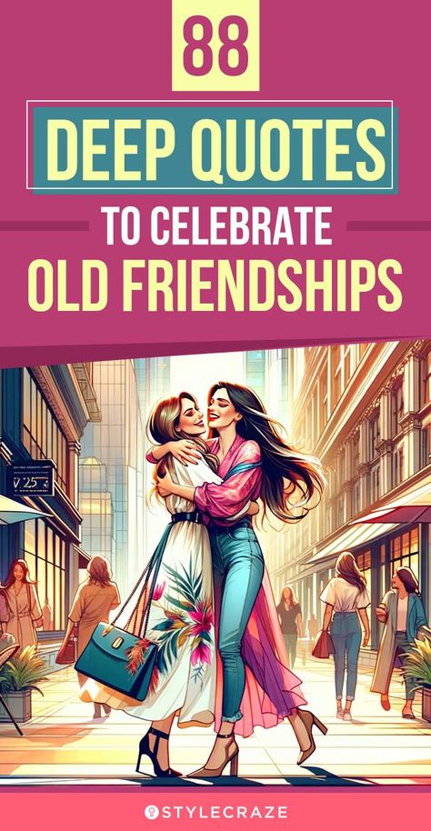 88 Deep Quotes To Celebrate Old Friendships: Check out these 88 quotes to cherish and reflect on the depth of your old friendships. Childhood Best Friends Quotes, Old Friends Quotes, Old Friendship Quotes, Childhood Friendship Quotes, Childhood Friends Quotes, Old Friend Quotes, Childhood Memories Quotes, Old Friendships, Together Quotes