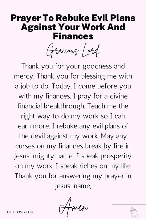 Prayer to rebuke evil plans against your work and finances Prayers For Evil People, Prayer For Truth To Be Revealed, Return To Sender Prayer, Prayer To Remove Blockage, Prayer Against Laziness, Rebuke The Enemy Prayer, Prayer To Remove Evil Spirits, I Rebuke Cancel And Destroy, Prayer For Finances