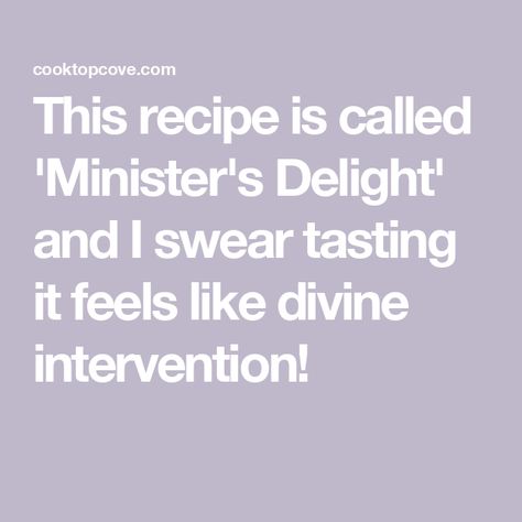 This recipe is called 'Minister's Delight' and I swear tasting it feels like divine intervention! Peach Pie Filling, Divine Intervention, Fussy Eaters, Peach Pie, Dump Cake, Cherry Pie Filling, Pie Dough, Handy Dandy, Yellow Cake Mixes