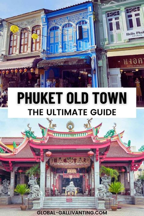 My Guide to Old Phuket Town - A Colorful, Cultural Gem Old Town Phuket, Phuket Old Town, Phuket City, Phuket Town, Phuket Airport, Shop Houses, Instagrammable Places, Yoga Teacher Training, Place Of Worship