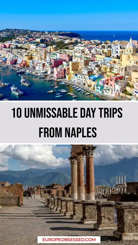 Looking for the best day trips from Naples Italy? Here are your best (and amazing) choices with full itineraries of what to do and how to get there. Naples Italy Itinerary, Southern Italy Travel, Italy Trip Planning, Sunken City, Pompeii And Herculaneum, Italy Itinerary, Italy Summer, Italy Trip, Italy Tours