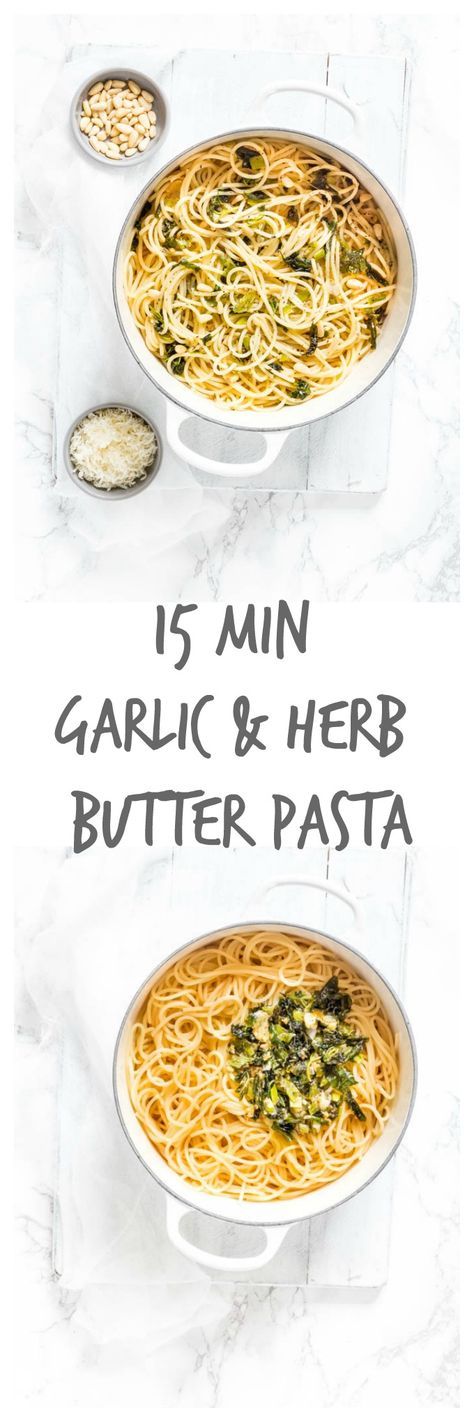 15 min garlic and herb butter pasta | Recipes From A Pantry Butter Pasta Recipes, Garlic And Herb Butter, Herb Pasta, Pantry Pasta, Simple Spaghetti, Simple Pasta, Butter Pasta, Vegetarian Pasta, Herb Butter