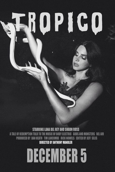 Tropico poster with Lana del Rey. Albino Model, Shaun Ross, Lana Rey, Pink Posters, Dear John, Lana Del Ray, Music Album Cover, Body Electric, Living Legends