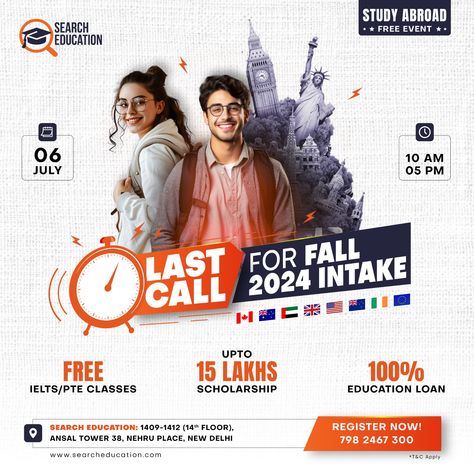 Last Call for Fall 2024 Intake! 🌍✈️ If you're dreaming of studying abroad, this is your chance to make it happen! Join us on Sun, July 6, 2024, at 10:00 AM at Search Education - Delhi. 📍 Don't miss out on this free opportunity to kickstart your international education journey. Our team of experts will be there to guide you through the admission process and answer all your questions. Whether you're interested in the US, UK, Canada, Australia, or any other destination, we've got you covered! ... Education Standee Design, Education Creative Design, Study In Abroad Poster Design, Overseas Education Creative Ads, Importance Of Education Poster, Educational Poster Design Inspiration, Education Ads Creative, Study Poster Design, Education Social Media Design