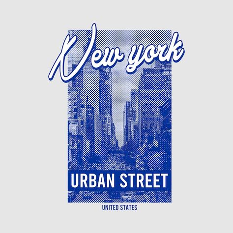 New york urban street graphic tshirt | Premium Vector #Freepik #vector #tee-mockup #apparel-mockup #tee #t-shirt New York Shirts Graphic Tees, New York City Graphic Design, City Design Poster, New York Tshirt Design, New York Graphic Tee, Street Graphic Tee, Urban Tshirt Design Ideas, Street Style Tshirt Design, City T Shirt Design