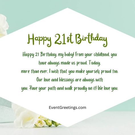 21st Birthday Wishes For Son, Sons 21st Birthday Quotes Mom, 21st Birthday Quotes Turning 21 Son, Happy 21st Birthday Wishes Son, 21 Birthday Quotes Instagram, Happy 21st Birthday Wishes For Her, 21st Birthday Wishes Messages, Happy 22nd Birthday Wishes, 21 Birthday Wishes