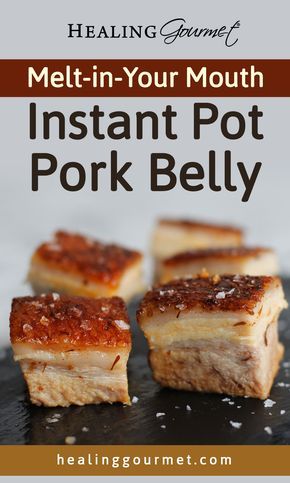 Pork Belly Pressure Cooker, Instapot Pork Belly Recipes, Instapot Pork Belly, Instant Pot Pork Belly Recipes, Pork Belly Instant Pot, Belly Pork Recipe, Pressure Cooker Pork Belly, Nutritional Healing, Belly Pork