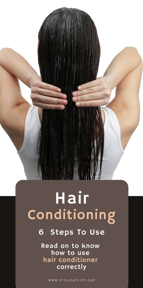 How to Use Conditioner on Hair How To Use Hair Conditioner, How To Shampoo And Condition Your Hair Correctly, How To Use Shampoo And Conditioner, How To Use Conditioner, How To Use Shampoo, How To Apply Hair Serum, How To Use Conditioner For Hair, How To Apply Conditioner On Hair, How To Condition Hair Properly