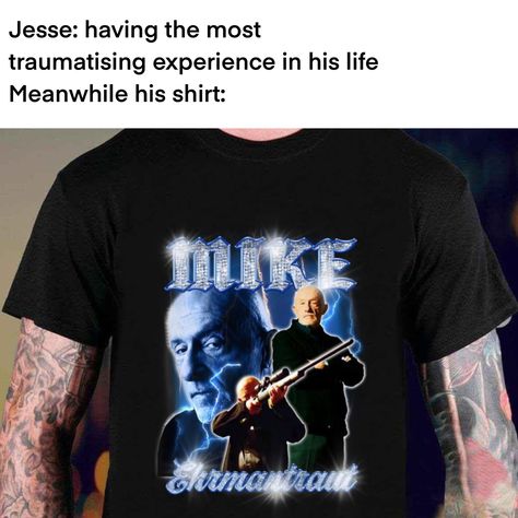 #jessepinkman #breakingbad #shirt #mikeehrmantraut #meme Jesse Pinkman Shirts, Jesse Pinkman Memes, Jesse Pinkman Shirt, Hank Schrader, Breaking Bad Shirt, Mike Ehrmantraut, Call Saul, Jesse Pinkman, Better Call Saul