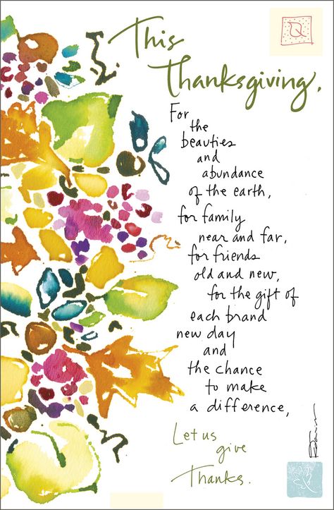 Quote: "This Thanksgiving, for the beauties and abundance of the earth, for family near and far, for friends old and new, for the gift of each brand new day and the chance to make a difference, let us give thanks."  www.kathydavis.com/ Thanksgiving Quotes Family, Thanksgiving Quotes Inspirational, Thanksgiving Poems, Happy Thanksgiving Images, Thanksgiving Messages, Thanksgiving Prayer, Thanksgiving Blessings, Thanksgiving Pictures, Thanksgiving Wishes