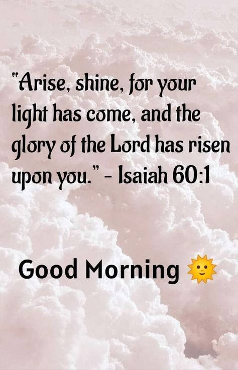 Godly Morning Quotes Inspiration, Godly Good Morning Quotes, Biblical Good Morning Quotes, Good Morning Encouragement Quotes, Good Morning Inspirational Quotes Faith, Good Morning Prayers To Start The Day, Good Morning Prayer For Him, Good Morning Jesus Quotes, Morning Blessings Inspirational