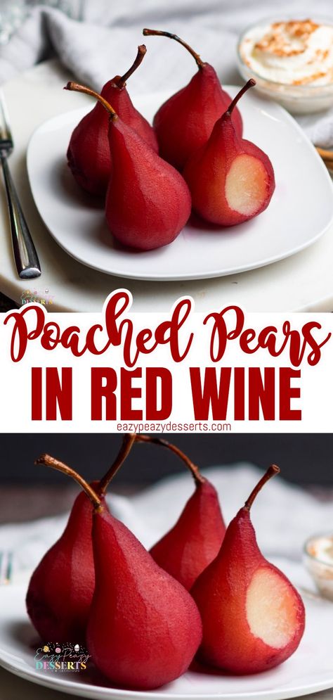 Red Wine Dessert, Pears In Red Wine, Poached Pears Recipe, Wine Poached Pears, Fresh Fruit Desserts, Pear Dessert, Baked Pears, Baked Fruit, Poached Pears