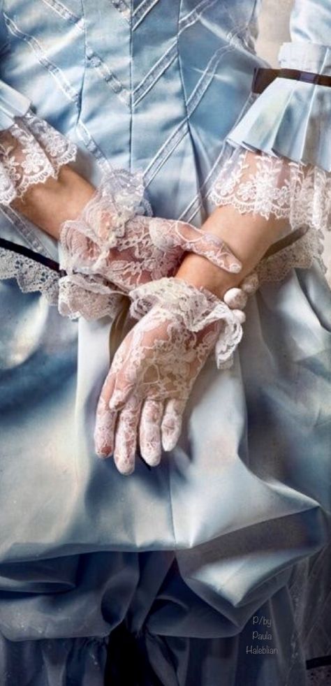 Lacy Gloves, Victorian Tea Party, Have Courage And Be Kind, Princess Aesthetic, French Blue, Marie Antoinette, Something Blue, Historical Fashion, Blue Aesthetic