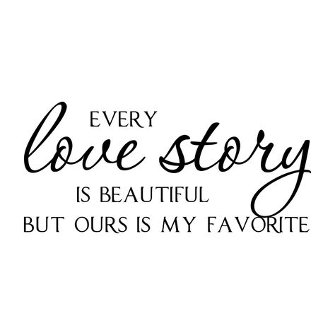 Every Love Story Is Beautiful But Ours, White Background Quotes, Love Story Quotes, Quote Wedding, Every Love Story Is Beautiful, Bride Quotes, Quotes Marriage, Quotes Wedding, Wedding Quote