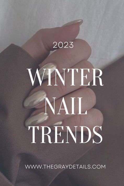 2023 winter nail trends Winter Toenails, Winter Nail Trends, Sparkly Nail Polish, White Chrome Nails, Winter Nail Polish, Chrome Nail Polish, New Nail Trends, Grey Nail Designs, 2023 Nail