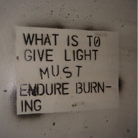 What is to give light must endure burning Flame Witch, Lord Lucifer, Celtic Christianity, John Of The Cross, Misty Night, Peace Be Still, Encouragement Words, Eros And Psyche, Dark Night Of The Soul