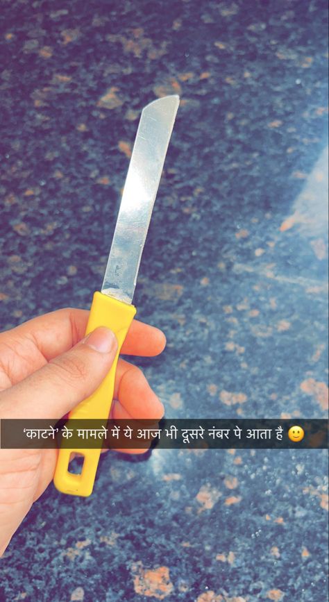 “KAATNE” ke maamle me ye aaj bhi dusre number pe aata hai Gadar 2 Snap, Knife Snapchat Streak, Daily Snap Ideas, Snap Ideas Streak, Snap Lines, Best Snap, Breakup Dp Photo, Daily Snap, Creative Snapchats