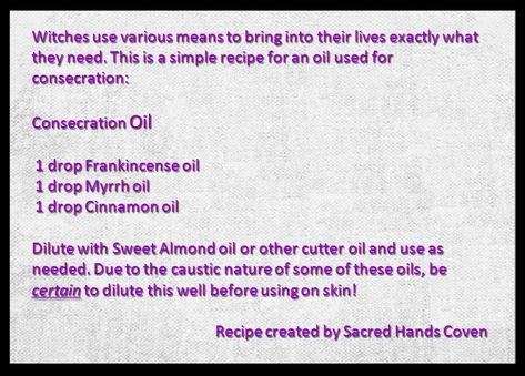 Consecration Oil Recipe, Reversal Oil Recipe Witchcraft, Success Oil Recipe Witchcraft, Dream Oil Witchcraft, Purification Oil, Anointing Oils Witchcraft, Anointing Oil Recipe Wicca, Magick Oil, Myrrh Oil