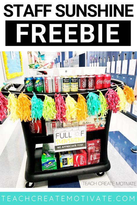 Staff Appreciation Snack Cart, Teacher Appreciation Snack Cart Ideas, Teacher Gifts From Administration, Snack Cart Ideas For Work, Teacher Snack Cart, Pta Teacher Appreciation Ideas, Sunshine Committee Ideas Staff Morale, Employee Appreciation Ideas Staff Morale, Teacher Appreciation Gifts For Staff