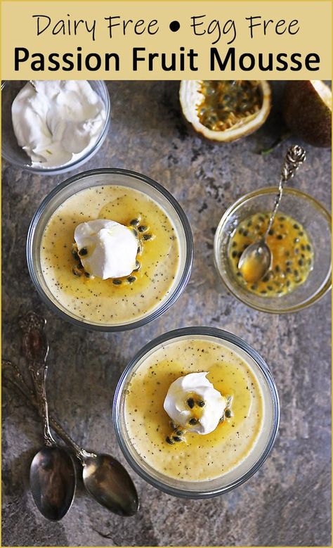 Passionfruit Dessert, Fruit Mousse, Passion Fruit Mousse, Fruit Desert, Passionfruit Recipes, Dairy Free Eggs, Sweet Tart, Mousse Recipes, Healthy Sweets Recipes