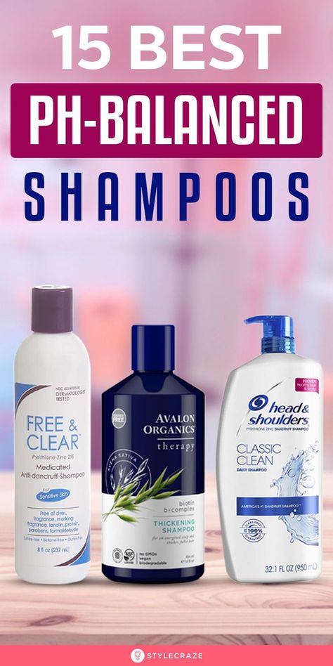 15 Best pH-balanced Shampoos: Research shows that alkaline pH levels of shampoos release negative electrical charges, leading to cuticle damage and hair fiber breakage. To prevent this, try shampoos with low or balanced pH levels. Check out our list of the 15 best pH-balanced shampoos you can buy online. #Beauty #BeautyHacks #Shampoo #HairCare Best Shampoo For Sensitive Scalp, Ph Balanced Shampoo, Clear Shampoo, Antifungal Cream, Body Tips, Hair Care Remedies, Hair Cuticle, Beauty Hacks Skincare, Biotin Shampoo