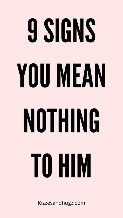 9 signs you mean nothing to him Intimate Questions For Couples, How To Be Romantic, Signs Guys Like You, Intimate Questions, A Guy Like You, Healthy Relationship Tips, Text For Him, Relationship Problems, A Guy Who