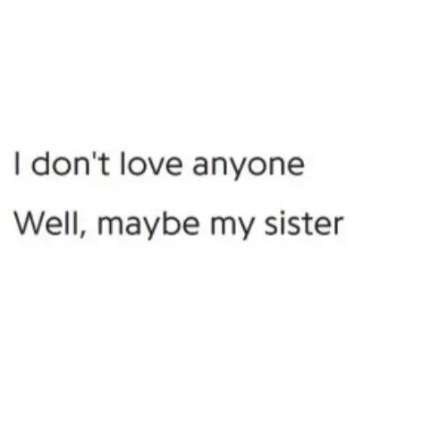 You Are My Sister Quotes, Sister Hood Aesthetic, Sisters Aesthetic Quote, Older Sister Aesthetic Quotes, Sister Quotes Aesthetic, Poetry About Sisters, Poems About Sisters, Sisters Poetry, Quotes About Sisterhood