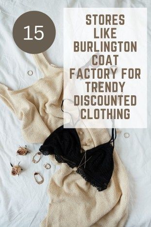 15 Stores like Burlington coat factory for trendy discounted clothing - miss mv Burlington Coat Factory Clothes, Factory Outfits, Burlington Coat Factory, Barefoot Dreams Blanket, Handmade Skincare, Online Side Hustle, Eco Living, Living Ideas, Housewarming Gifts