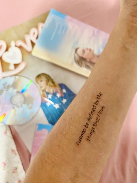 I Wanna Be Defined By The Things Taylor Swift, Taylor Swift Tattoo Daylight, Taylor Swift Daylight Tattoo, I Wanna Be Defined By The Things, Daylight Taylor Swift Tattoo, Daylight Tattoo, Songs Tattoo, Taylor Swift Tattoo Ideas Lyrics, Taylor Swift Inspired Tattoos