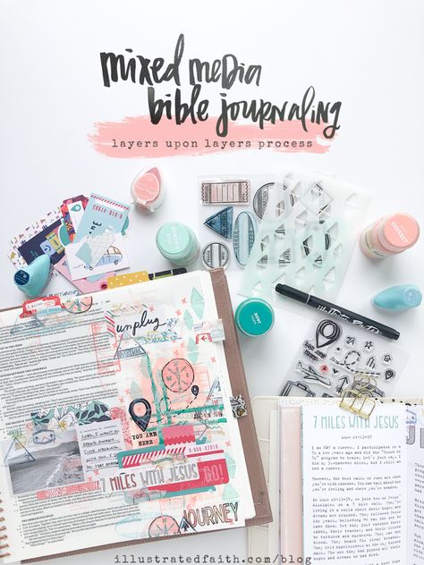 Mixed Media Bible Journaling Tutorial | Layers Upon Layers Upon Layers - Illustrated Faith Journaling Tutorial, Prayer Binder Ideas, Stephanie Ackerman, Illustrating Bible, Illustrated Faith Bible Journaling, Illustrated Faith Bible, Bible Journaling For Beginners, Bible Journaling Supplies, Holy Holy