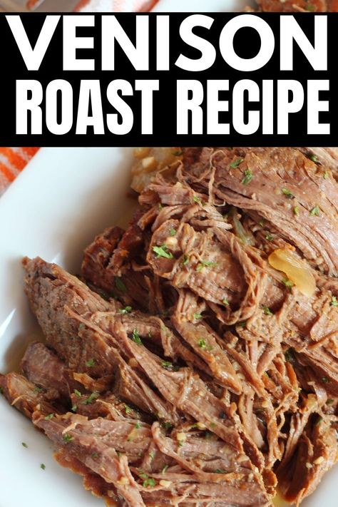 This venison roast recipe is a tender and juicy venison roast that is slow cooked in the oven. Learn how to cook deer meat easily in the oven. This is a great dish to have on hand for your hunting season. Or raid your freezer and pull out last years deer meat to cook up for dinner. Best Venison Roast Crockpot, Venison Rump Roast, Venison Leg Roast Recipes, Venison Recipes Roast, Roast Deer Recipes, Slow Cooker Deer Roast, How To Cook Deer Roast, Deer Pot Roast Slow Cooker, Cooking Deer Roast