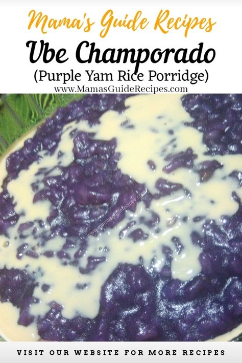 Ube Champorado Filipino Recipe, Ube Champorado Recipe, Ube Champorado, Champorado Recipe, Sisig Recipe, Menudo Recipe, Filipino Breakfast, Sweet Potato Dessert, Filipino Dessert Recipes