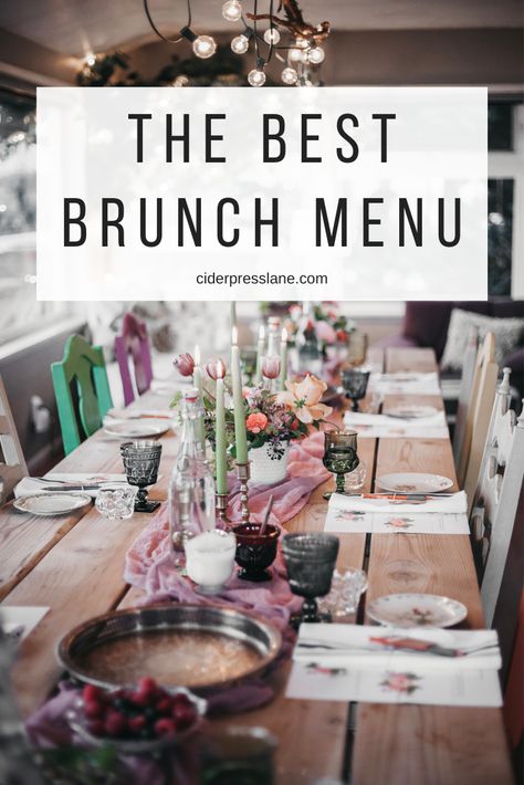 The BEST Brunch Menu! — ciderpress lane Brunch Menu Wedding, Breakfast Brunch Menu Ideas, Big Brunch Buffet, Outdoor Brunch Menu Ideas, Intimate Brunch Party, Late Brunch Ideas, Brunch Lunch Menu Ideas, High End Brunch Ideas, Brunch Menu Restaurant