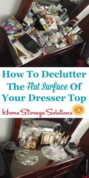 How to declutter the flat surfaces of your bedroom, including your dresser top, including lots of before and after photos from others who've done this Declutter 365 mission {on Home Storage Solutions 101} Organizing Ideas For Dresser Top, Organization Ideas For Dresser Top, How To Organize Top Of Dresser, How To Decorate Your Dresser Top Master Bedrooms, Dresser Organization Ideas Top Of, Bedroom Dresser Storage Ideas, Dresser Top Organizer, Top Of Dresser Organization Ideas, Organizing Top Of Dresser