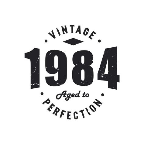 Born in 1984 Vintage Retro Birthday, Vintage 1984 Aged to Perfection Funny 40th Birthday Wishes, 40th Birthday Wishes, Birthday Wishes For Men, Photo Cake Topper, 60 Birthday, 40th Birthday Funny, 55th Birthday, Birthday Vintage, Retro Birthday