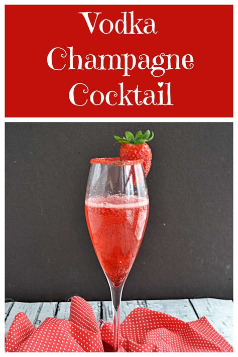 Vodka Champagne Cocktail This Strawberry Vodka Champagne Cocktail is fruity, sweet, and bubbly with just a hint of tartness. It's perfect to celebrate any occasion from Valentine's Day and New Year's Eve to birthdays or a girl's night out! #valentinesday #galentinesday #champagne #cocktail #strawberries | Valentine's Day Recipes | Galentine's Day Recipes | Cocktail Recipes Vodka Champagne Cocktail, Strawberry Champagne Cocktail, Champagne Strawberries, Cranberry Champagne Cocktail, Cocktails Made With Vodka, Vodka Punch, Berry Cocktail, Fun Valentines Day Ideas, Champagne Drinks