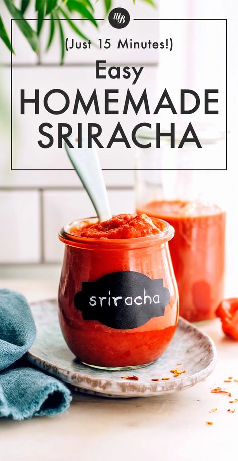 Thai Carrot Soup, Sriracha Sauce Recipe, Homemade Sriracha, Tempeh Stir Fry, Siracha Sauce, Sriracha Recipes, Curry Ramen, Minimalist Baker, Small Food Processor