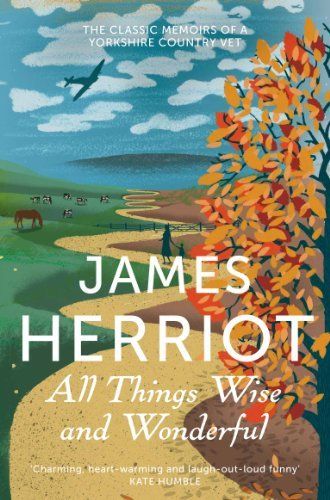 All Things Wise and Wonderful by James Herriot, http://www.amazon.co.uk/dp/B00844PFIG/ref=cm_sw_r_pi_dp_kdomub1M14G6S Kate Humble, James Herriot, King And Country, Apple Books, Heartwarming Stories, Amazon Book Store, You Funny, Inspirational Story, Social Science