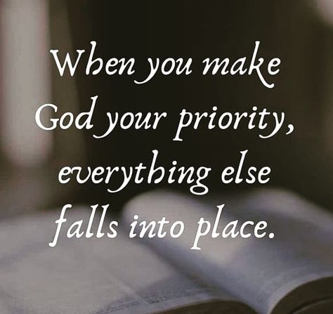 When you make God your priority, everything else falls into place. Make God A Priority Quotes, Priorities Quotes, Notes Life, Weekday Quotes, Iphone Background Images, More Than Words, Powerful Quotes, Trust God, Iphone Background