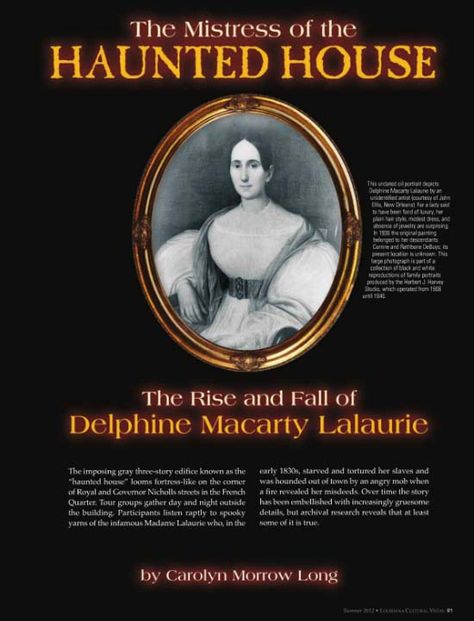 Delphine Lalaurie, Ghost Sightings, Haunted History, Creepy Things, The French Quarter, Haunted Places, French Quarter, Haunted Mansion, Horror Story