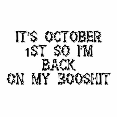 October Quotes, Halloween Memes, October Halloween, Halloween Quotes, Happy Fall Y'all, Halloween Horror, Halloween Season, Fall Fun, Holidays Halloween